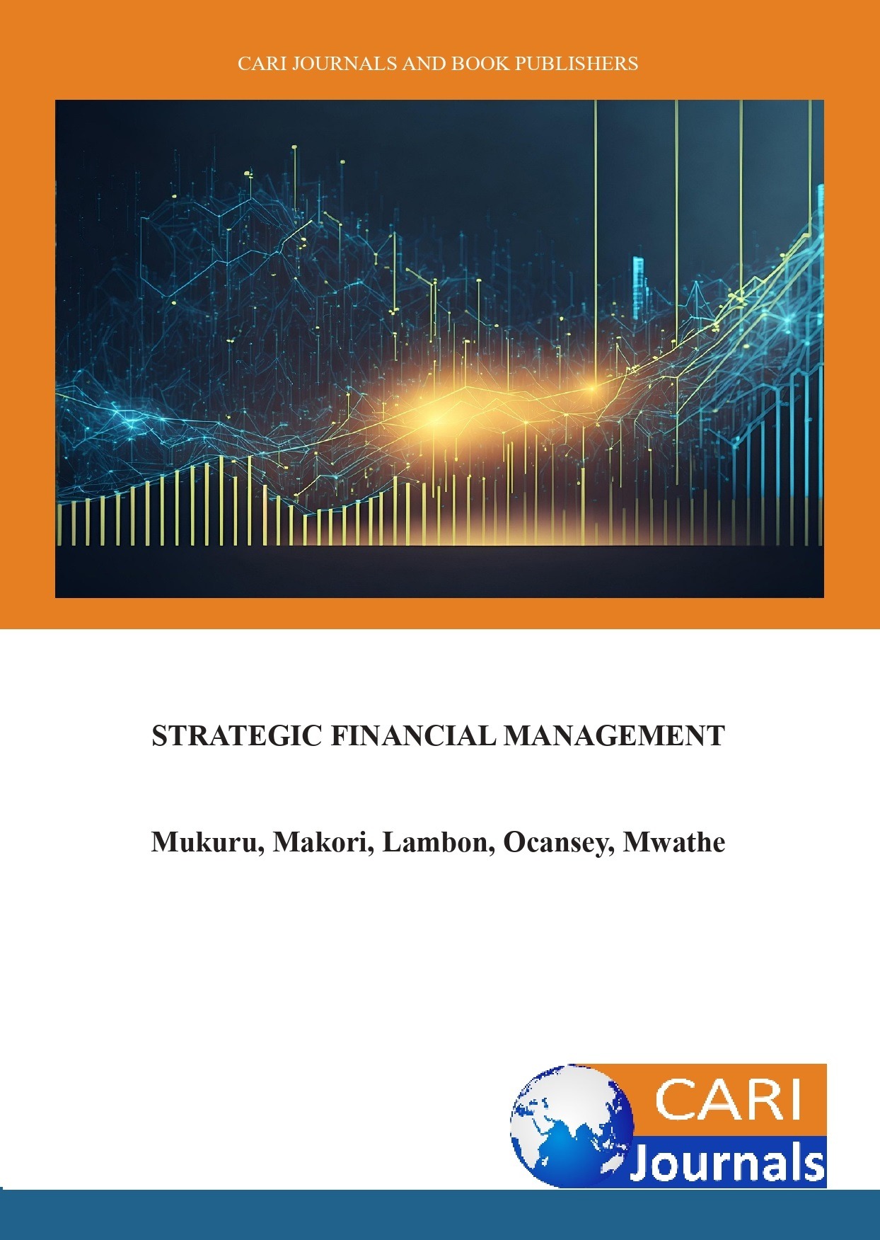 Strategic Financial Management - CARI Journals
